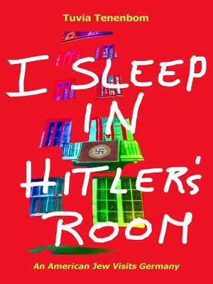 cover image of I Sleep in Hitler's Room